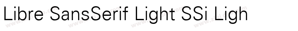Libre SansSerif Light SSi Light字体转换